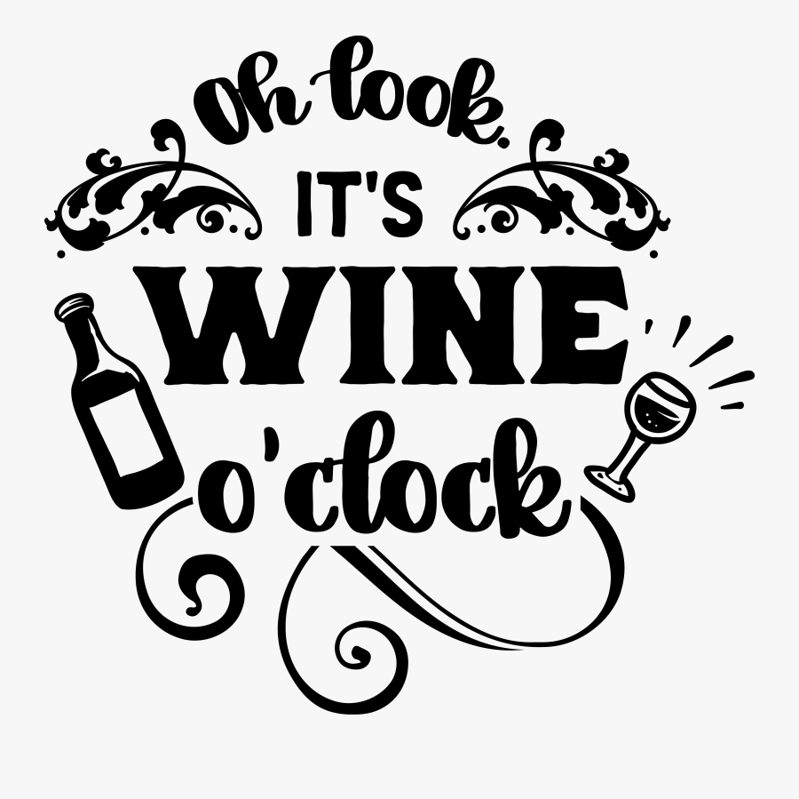 Download Cross Clipart Svg Cricut - Its Wine O Clock Somewhere , Free Transparent Clipart - ClipartKey