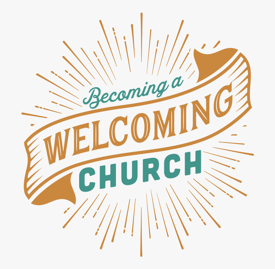 Becoming A Welcoming Church, Transparent Clipart