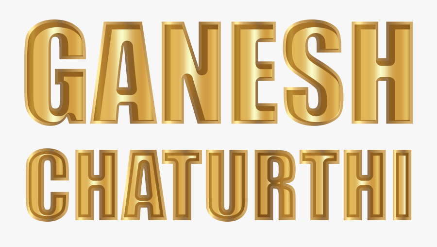 Lord Ganesh Png Image Background - Ganesh Chaturthi Word Png, Transparent Clipart