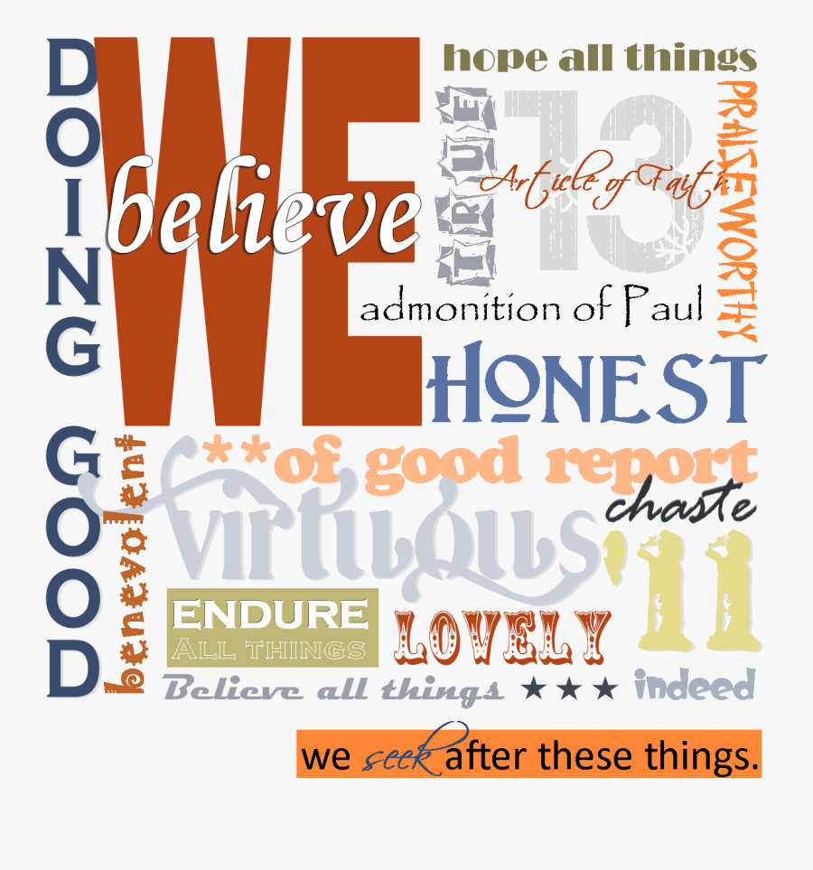 Mormon Share } 13th Article Of Faith - 13th Article Of Faith Clipart, Transparent Clipart