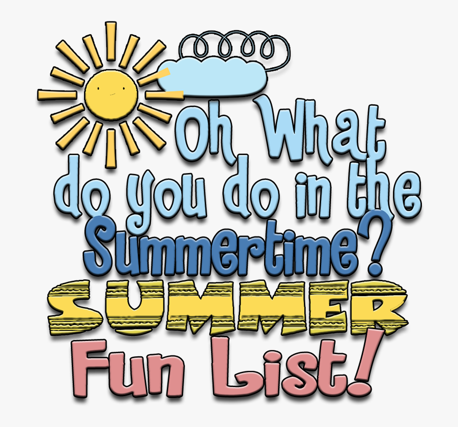 Plan Out Your Summertime Activities With These Ideas, Transparent Clipart