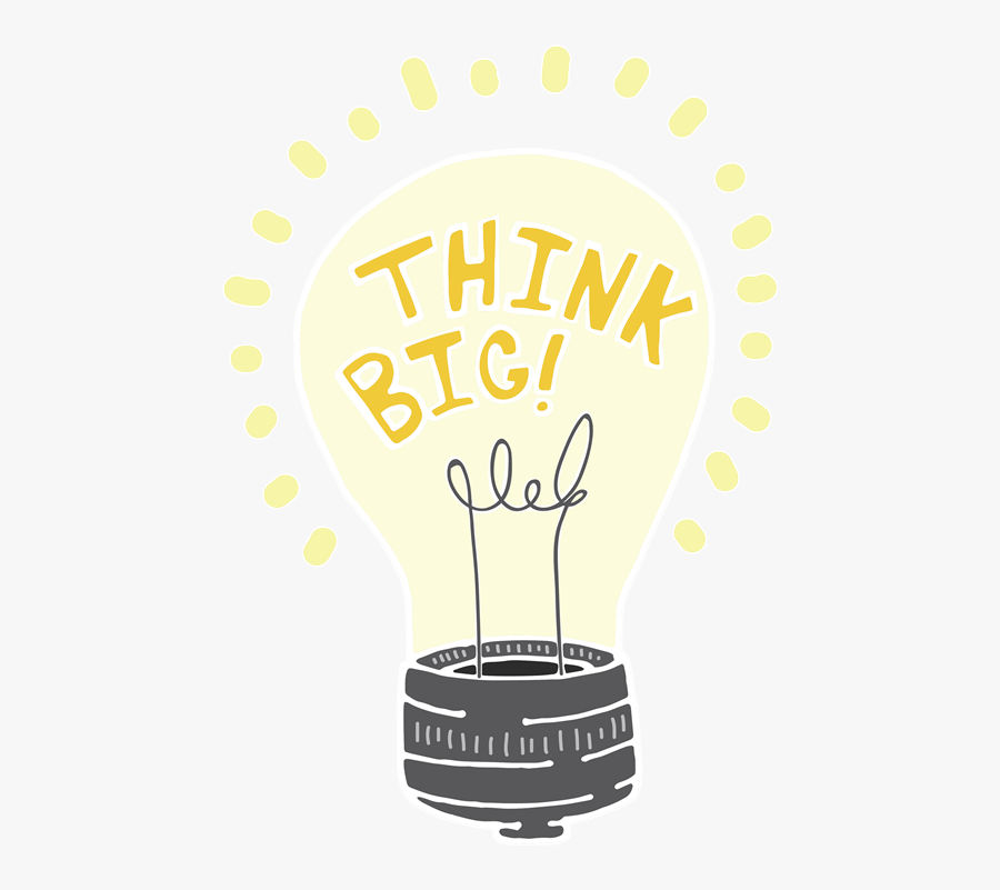 Think Big - Poster, Transparent Clipart