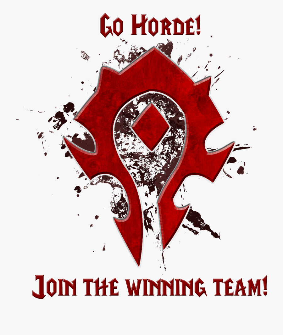 Raid Darkness For Warcraft - Go Horde Join The Winning Team, Transparent Clipart