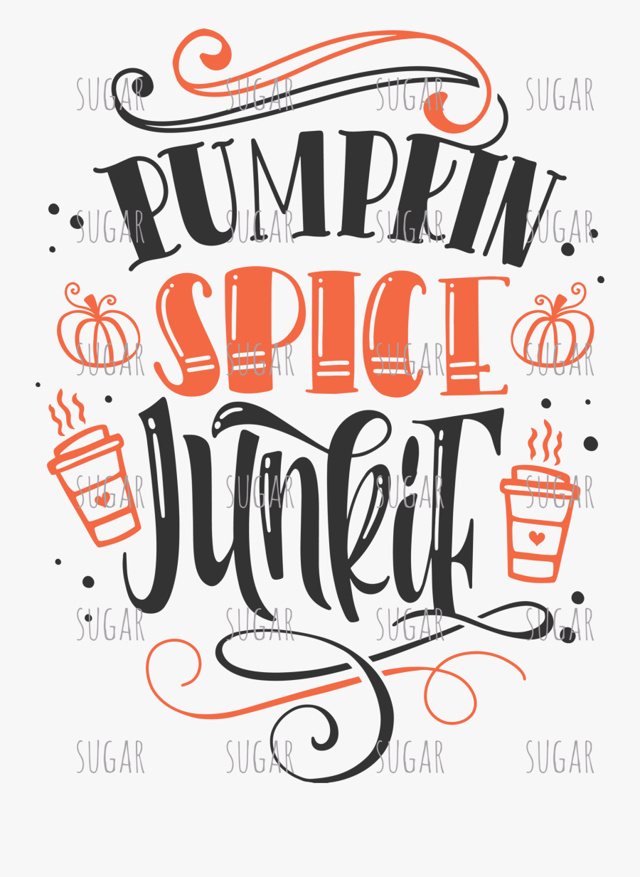 Pumpkin Spice Junkie, Transparent Clipart