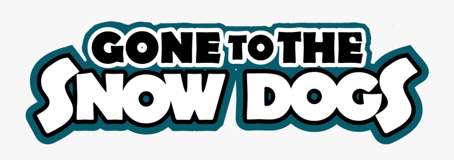 Gone To The Snow Dogs, Transparent Clipart