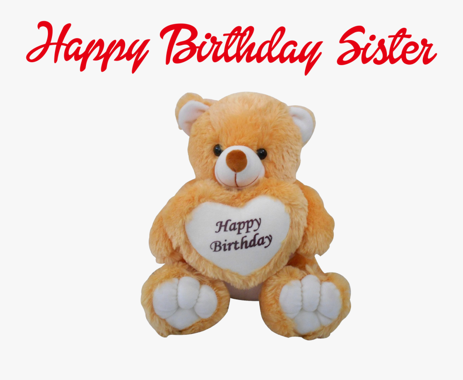 Happy Birthday Sister Png Clipart - Teddy Bears Happy Birthday, Transparent Clipart