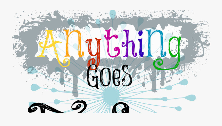 Anything Goes Friday - Graphic Design, Transparent Clipart
