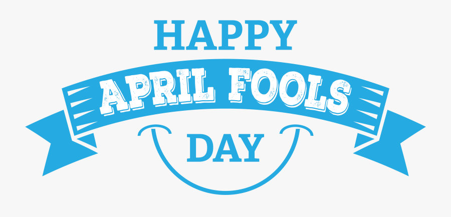 April Fools Day Png Royalty-free - Calligraphy, Transparent Clipart