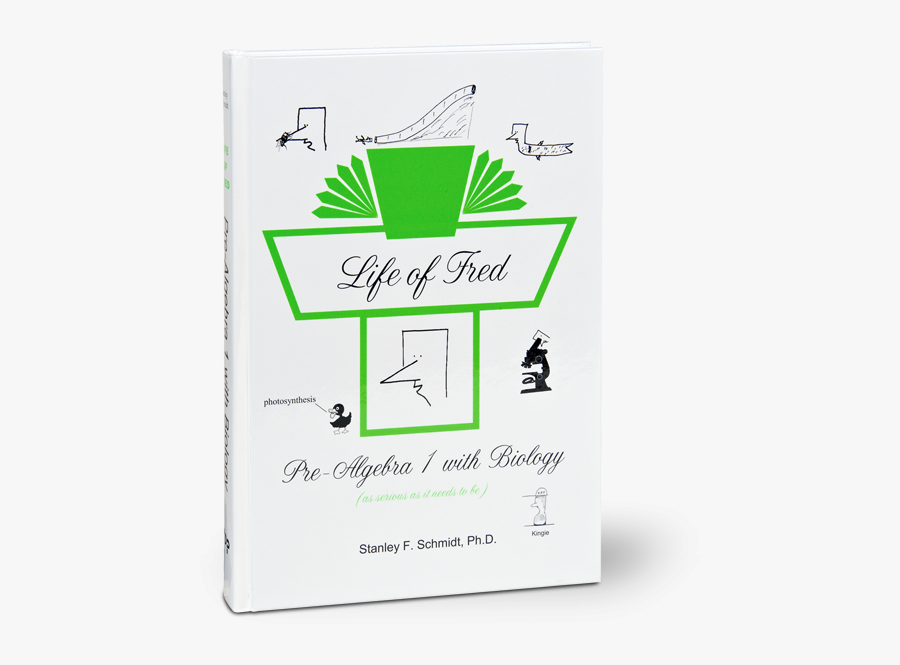 Clip Art Pre Algebra With Biology - Life Of Fred Pre Algebra 1 With Biology, Transparent Clipart