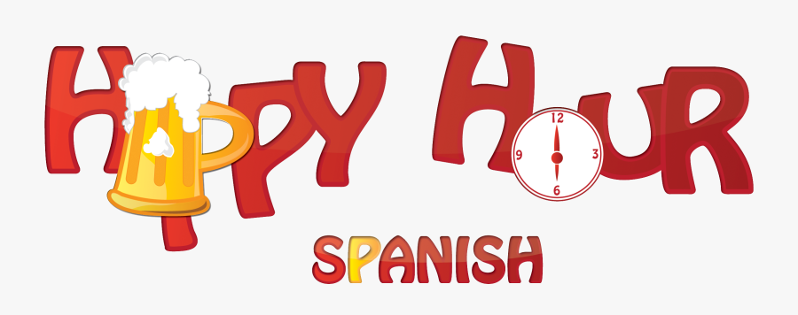 Happy Hour Spanish The Online Spanish Immersion Video - Despacito Lyrics In English, Transparent Clipart