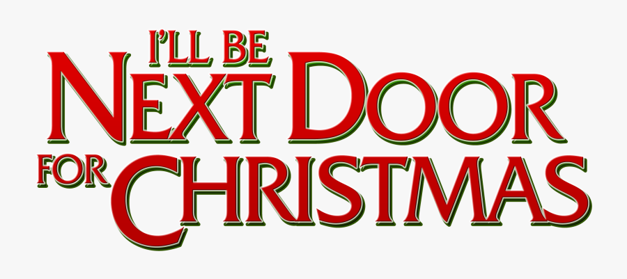 I’ll Be Next Door For Christmas Arrives On Digital - Fête De La Musique, Transparent Clipart