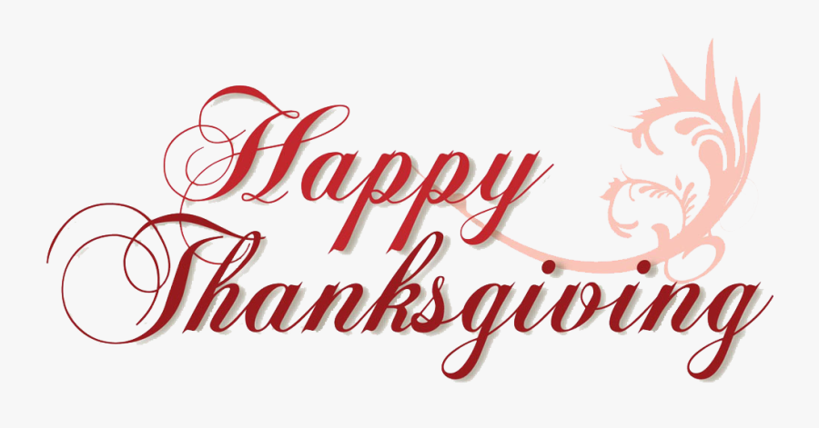 Happy Thanksgiving - Calligraphy, Transparent Clipart
