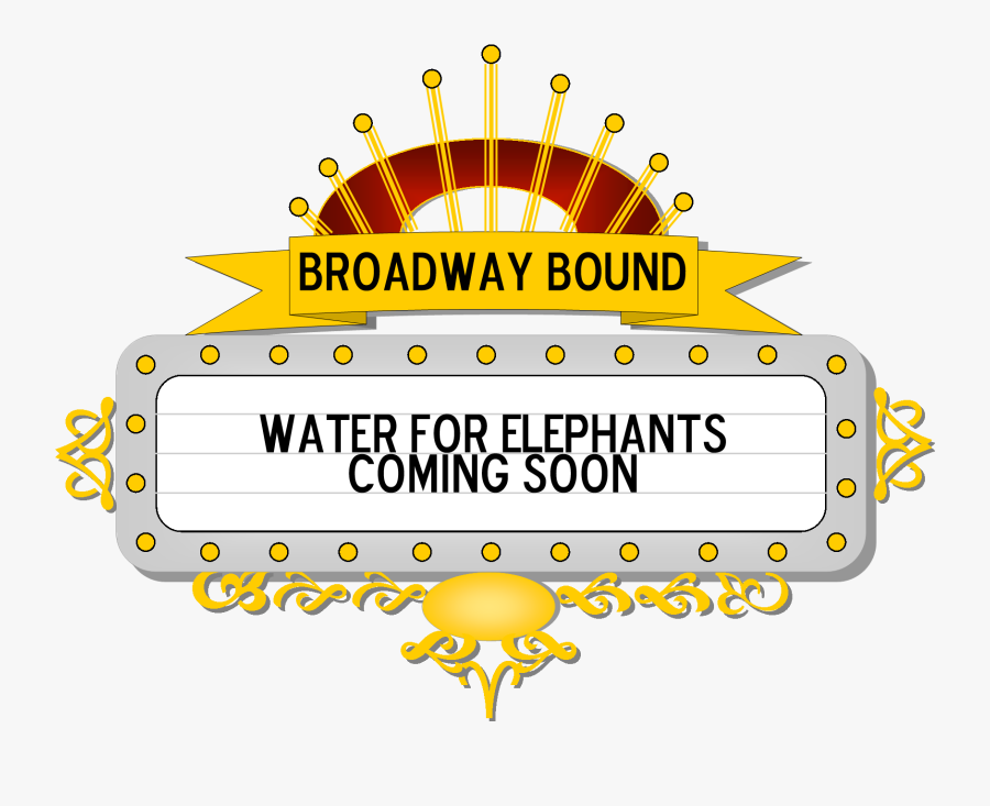 Broadway - Movie Marquee Clipart, Transparent Clipart