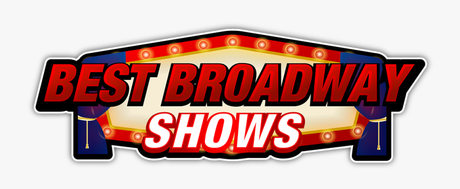 Best Broadway Shows, Transparent Clipart