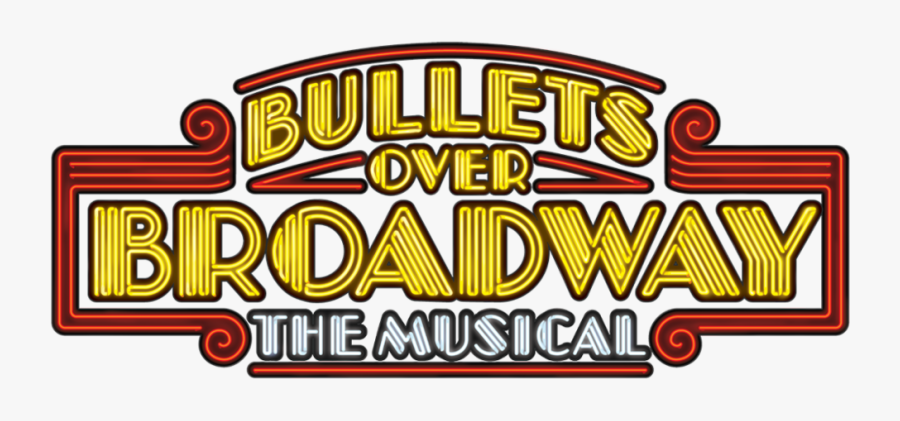 Mti Bullets Over Broadway The Musical Logo - Bullets Over Broadway Logo, Transparent Clipart