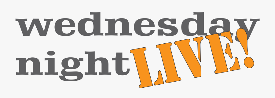 Wednesday Night Live Clipart, Transparent Clipart