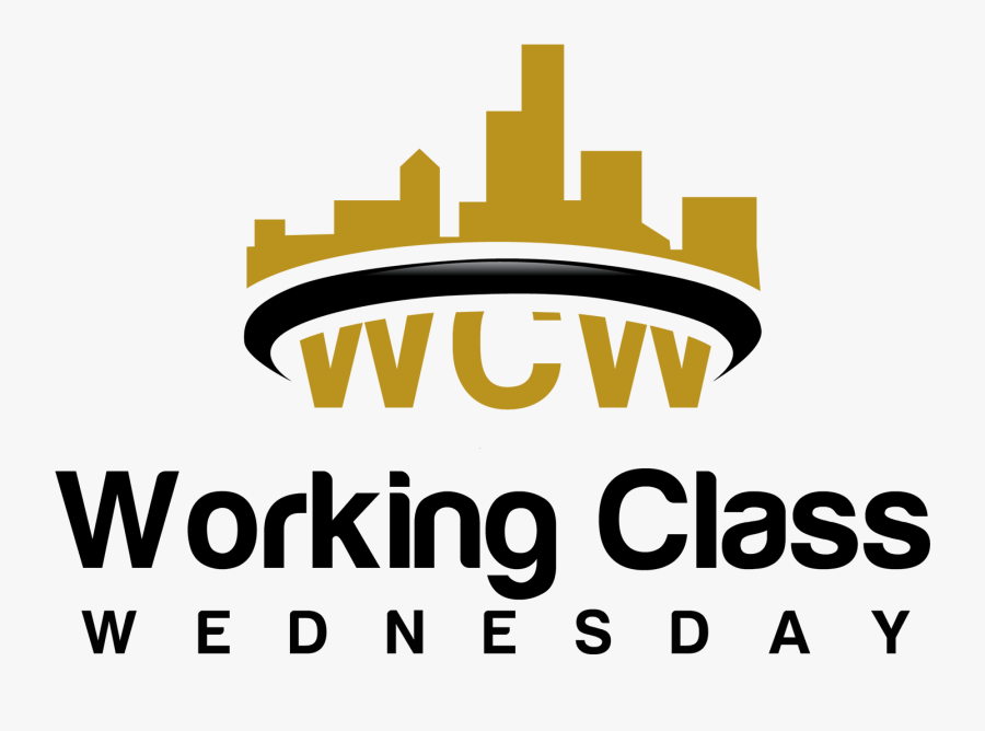 Working Class Wednesday" Style="max-height, Transparent Clipart