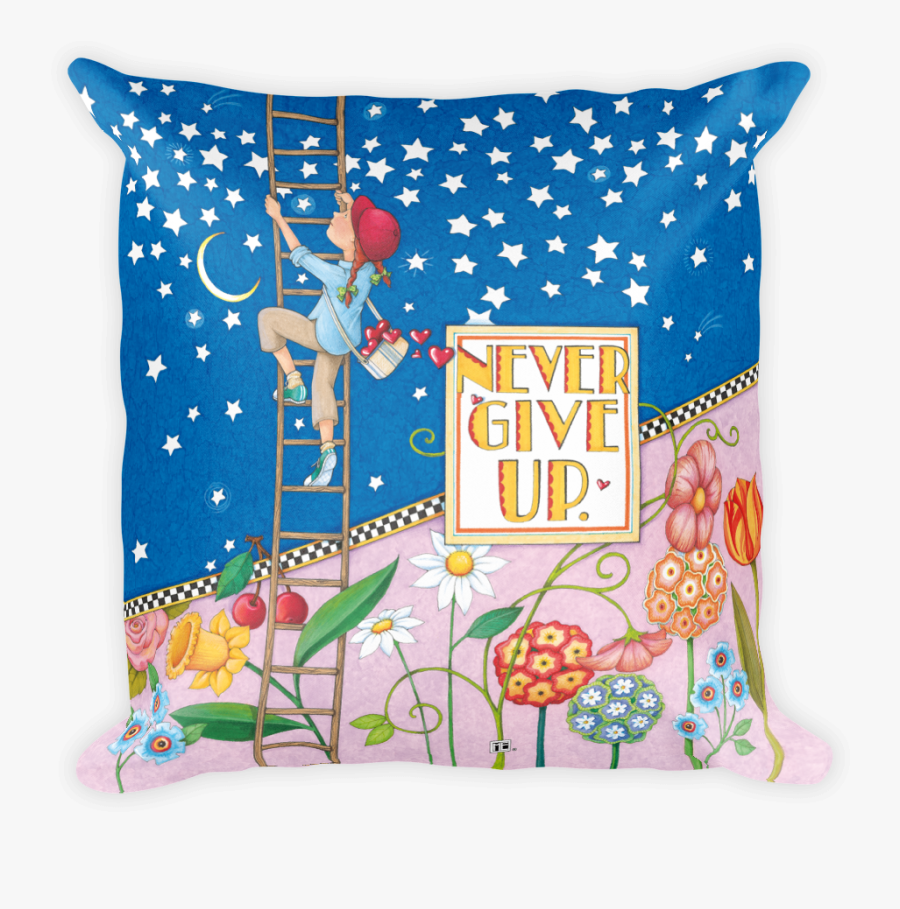 "never Give Up - Mary Engelbreit Never Give Up, Transparent Clipart