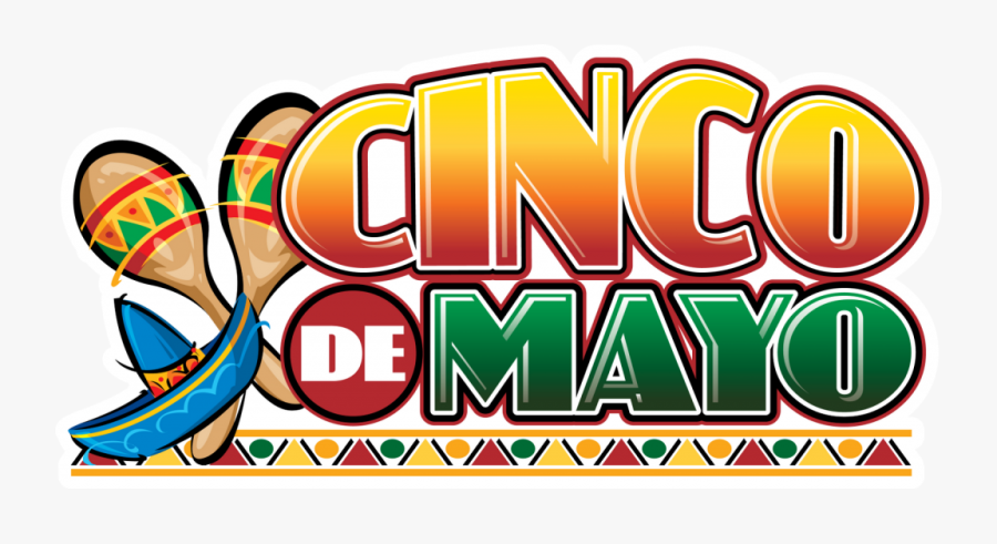 - Celebrate Cinco De Mayo - Cinco De Mayo May Clip Art, Transparent Clipart