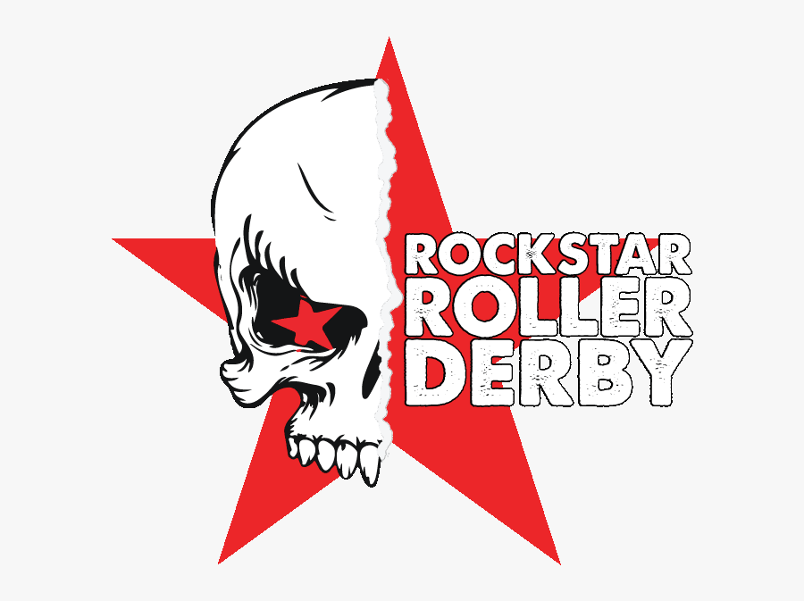 So You Want To Be A Rockstar - Rockstar Roller Derby, Transparent Clipart