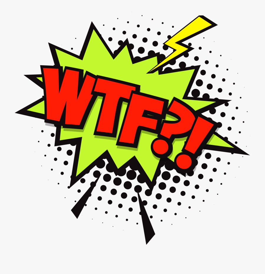Comic Clipart Onomatopoeia - Wtf Speech Bubble Png, Transparent Clipart