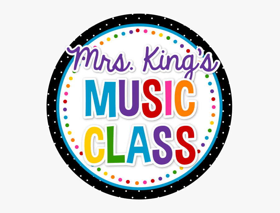 Mrs Kings Music Class - Circle, Transparent Clipart