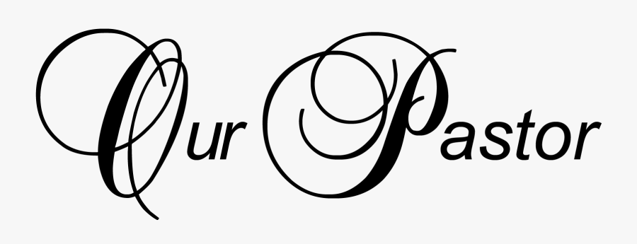 Pastor Clipart A Word From Our - Our Story Word Art, Transparent Clipart