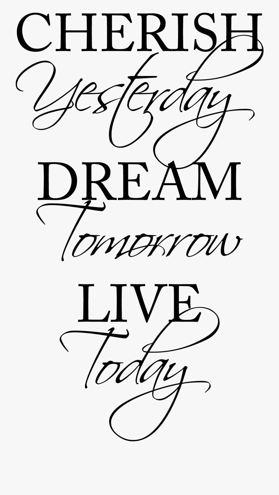 Clip Art Inspirational Quotes Clip Art - Today Tomorrow Yesterday Quotes, Transparent Clipart