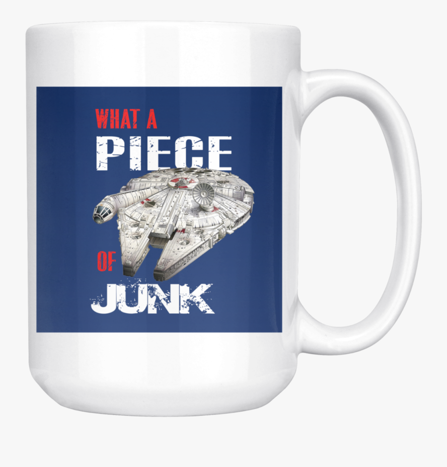 What A Piece Junk Millennium Falcon Star Wars Vintage - Mug, Transparent Clipart