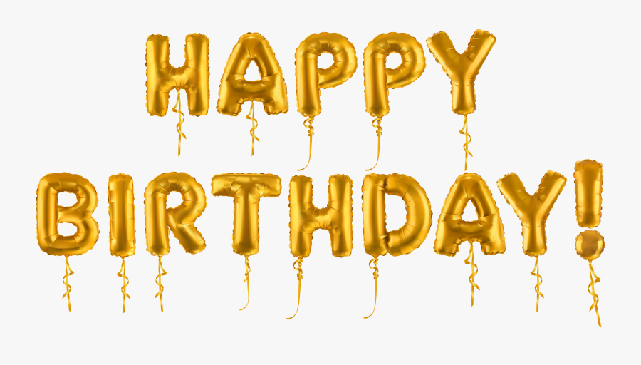 Happy Birthday Png Gold - Happy Birthday Balloon Text, Transparent Clipart