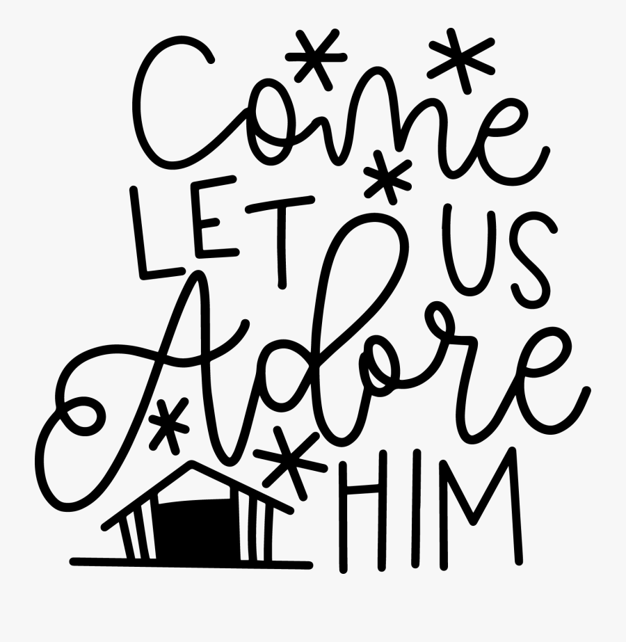 Comeletusadorehim Christmas Vinyl, Christmas Graphics, - Calligraphy, Transparent Clipart