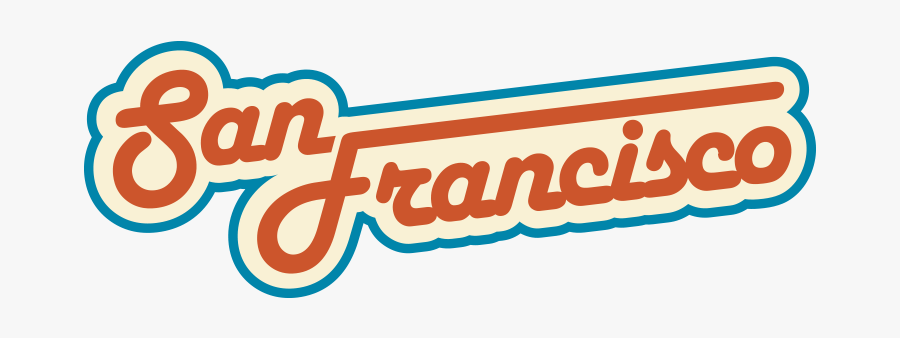 San Francisco Retro Sign Png - Graphic Design, Transparent Clipart