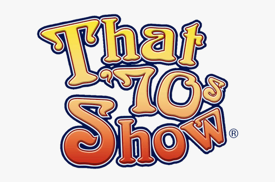 That "70s Show - 70s Show Logo Png, Transparent Clipart