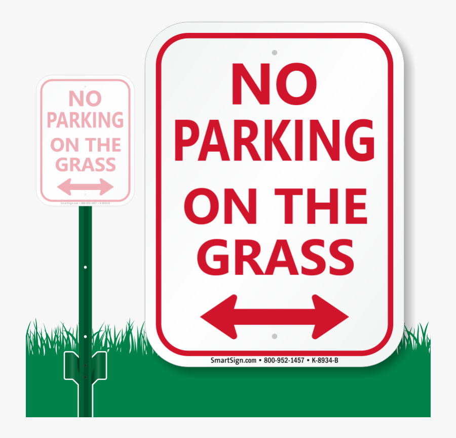 No Parking On The Grass Signs - No Parking On Grass Free Clip Art, Transparent Clipart