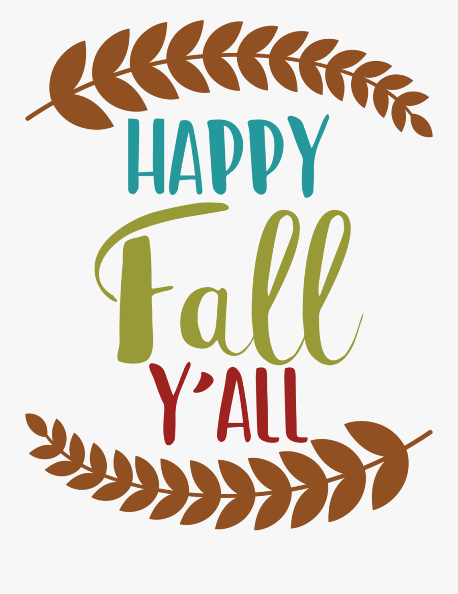 Transparent Happy Fall Y All Clipart - Design, Transparent Clipart