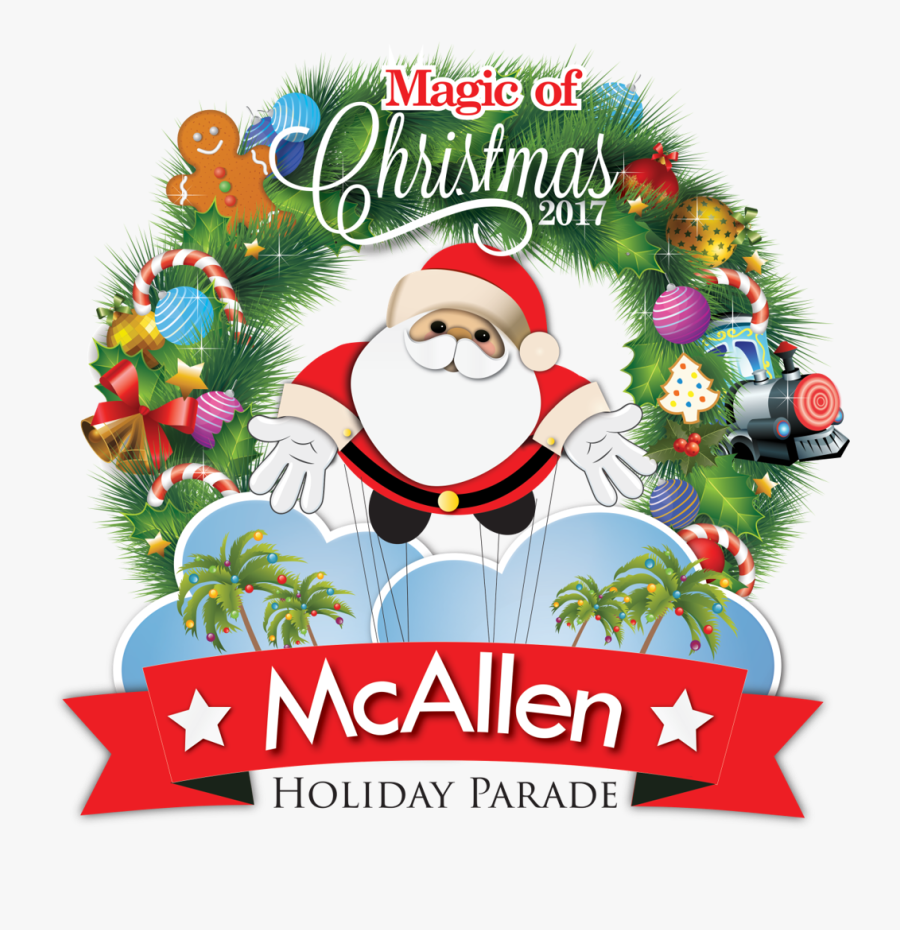 The Magic Of Christmas - Mcallen Christmas Parade 2018 Png, Transparent Clipart