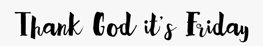 Transparent Tgif Png, Transparent Clipart