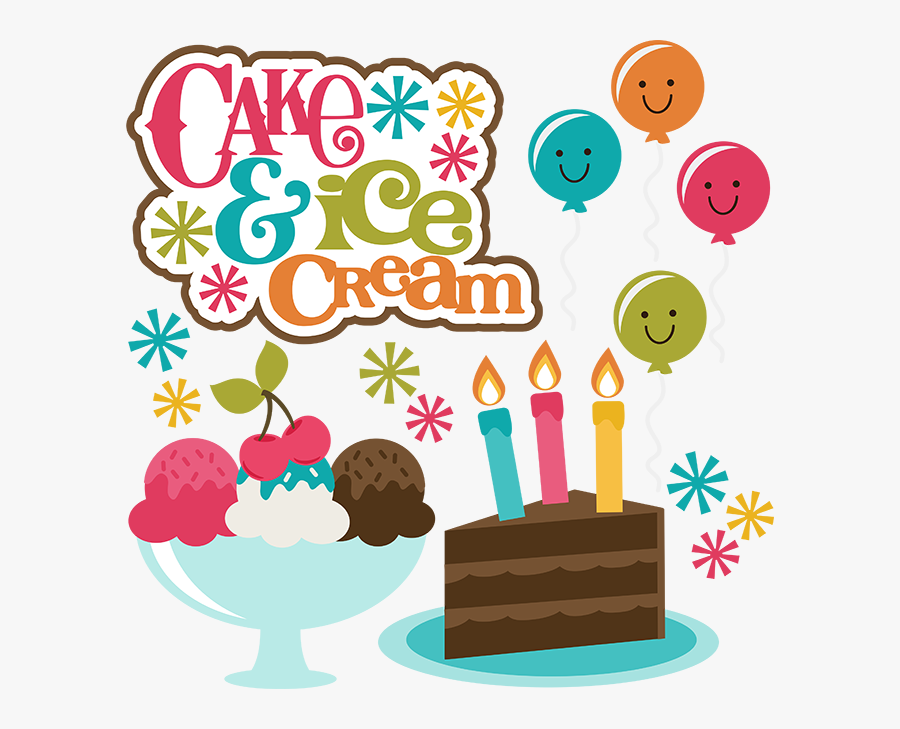 Clip Art Free Birthday Cake - Birthday Cake And Ice Cream Clipart, Transparent Clipart