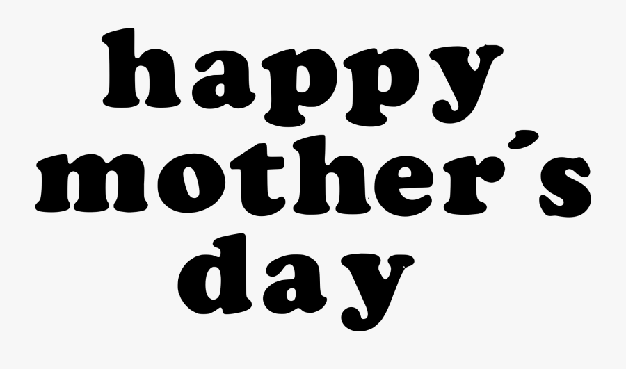 Mothers Day Clipart Tea - Happy Mothers Day Png Words, Transparent Clipart