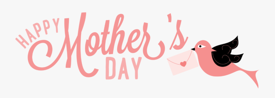 Happy Mothers Day Letter Bird Png - Mothers Day Png Transparent, Transparent Clipart
