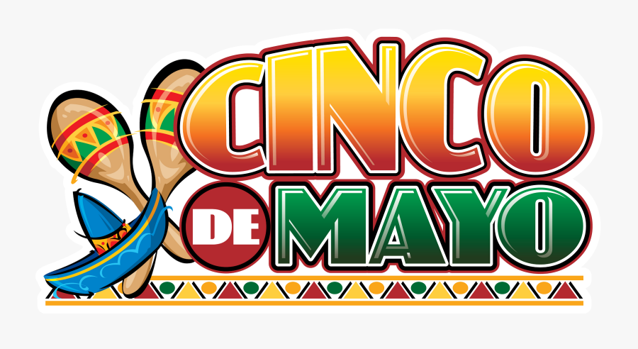 May Clip Art Cinco De Mayo - Cinco De Mayo 2018 Day, Transparent Clipart