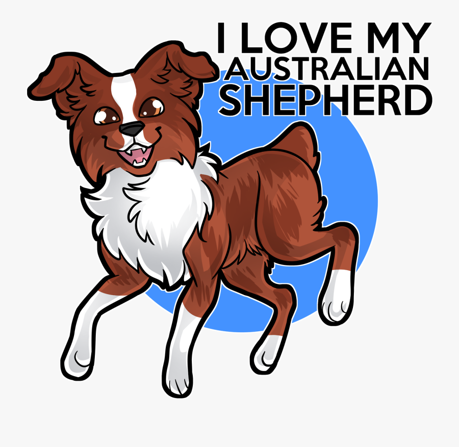 May The Bridges I Burn Light My Way Australian Shepherds - Cute Australian Shepherd Drawing, Transparent Clipart