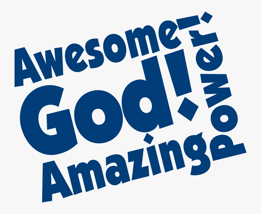 Awesome God Clip Art - Poster, Transparent Clipart