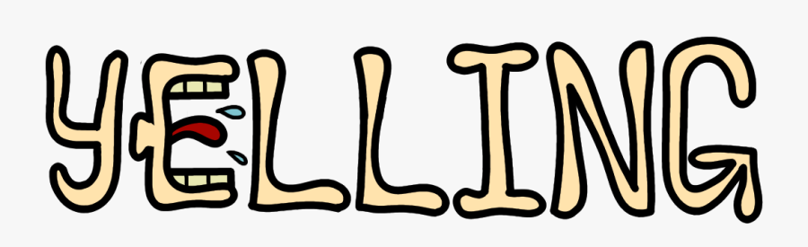 Yelling - Calligraphy, Transparent Clipart