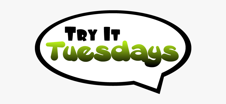 Try It Tuesday, Transparent Clipart