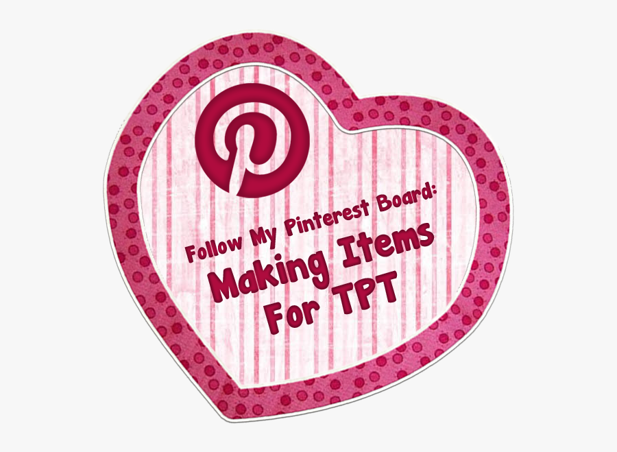 Making Items For Teachers Pay Teachers - Heart, Transparent Clipart