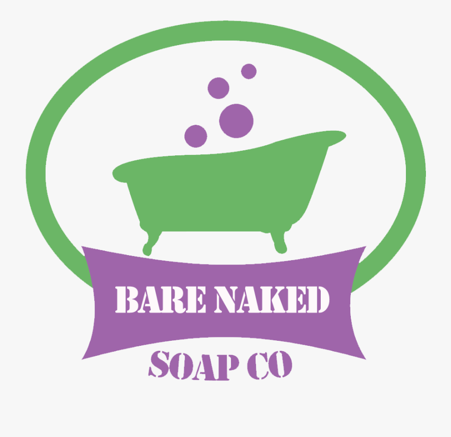 Bare Naked Soap Co - Bare Naked Soap, Transparent Clipart