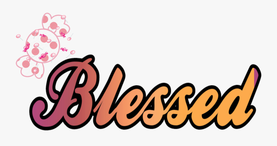 #mq #word #candy #blessed - Judantys Paveiksliukai, Transparent Clipart