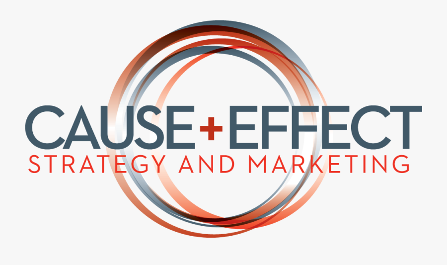 Cause Effect Strategy And Marketing, Transparent Clipart