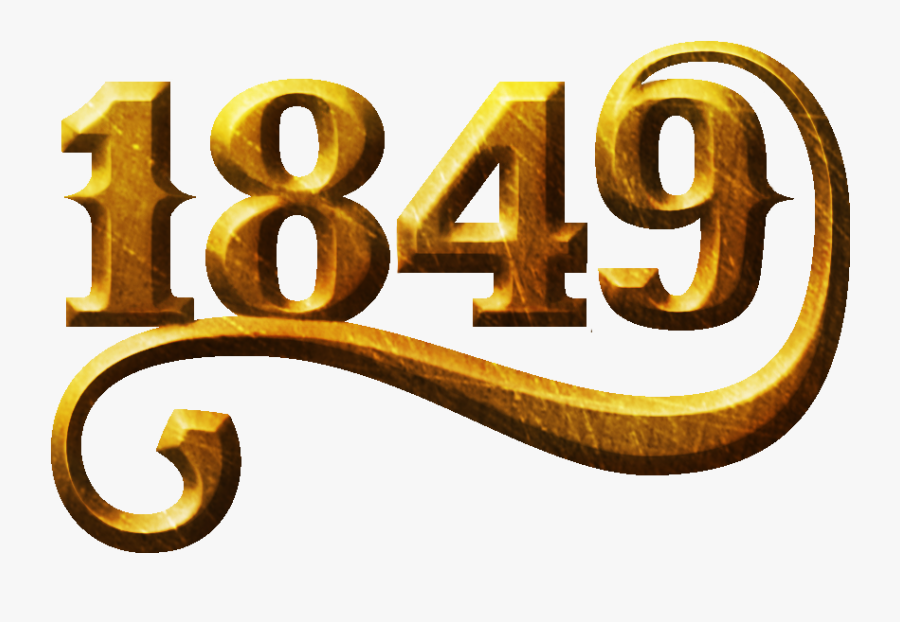 Welcome To The Gold Rush - California Gold Rush Png, Transparent Clipart